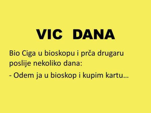 VIC DANA: Ciga u bioskopu.